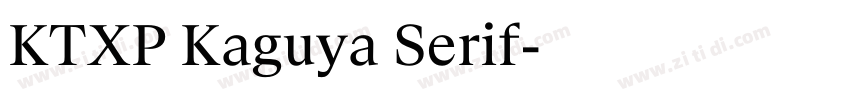 KTXP Kaguya Serif字体转换